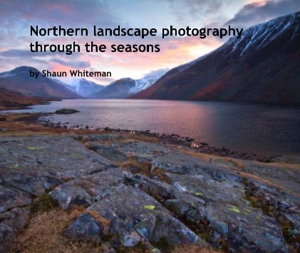 Northern landscape photography through the seasons book cover
