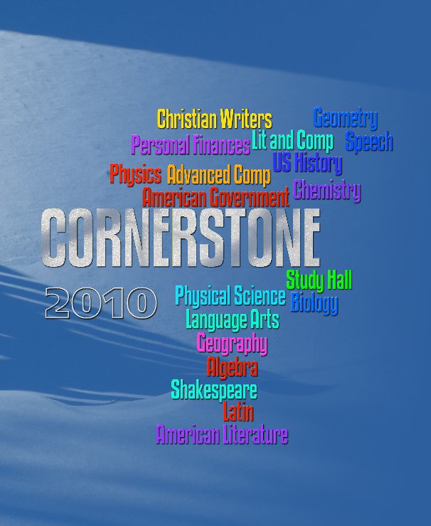 Cornerstone Tutorial Yearbook 2010 by clsinfo Blurb Books