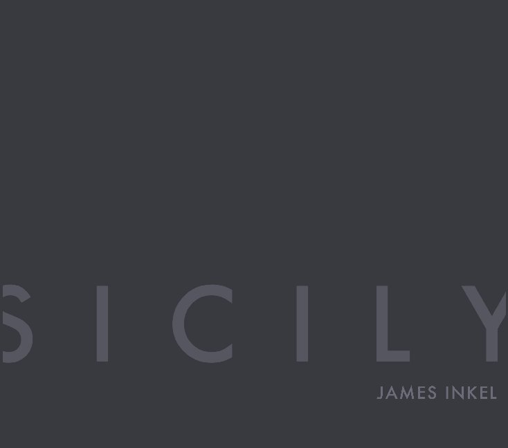 View Sicily by James Inkel