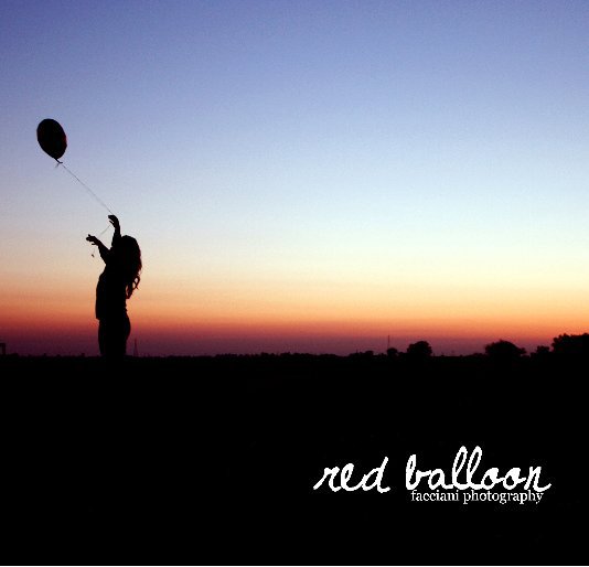 View Red Balloon by Facciani Photography