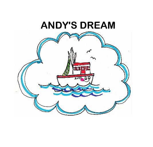 View ANDY'S DREAM by Candie Lepo