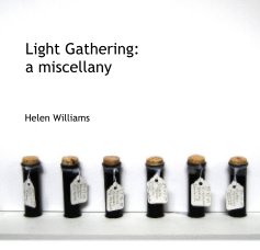 Light Gathering: a miscellany book cover