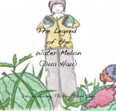 The Legend of the Water Melon (Dua Hau) book cover