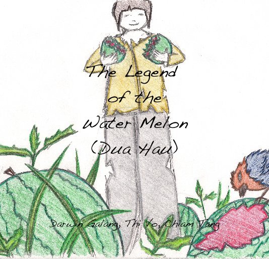 Ver The Legend of the Water Melon (Dua Hau) por Darwin Galang, Thi Vo, Chiam Tang