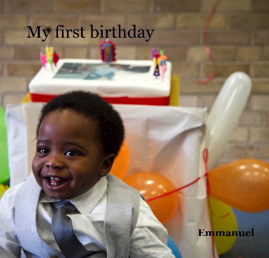 View My first birthday by Piojek