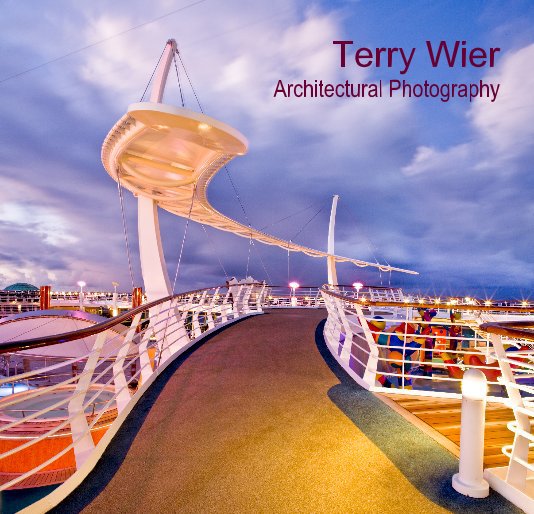 View Architectural Photography by Terry L Wier