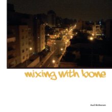 Mixing with bone book cover