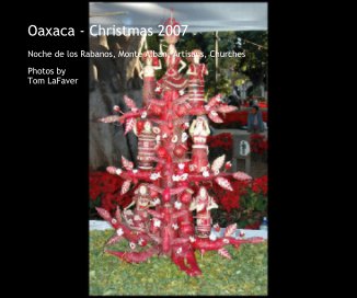 Oaxaca - Christmas 2007 book cover