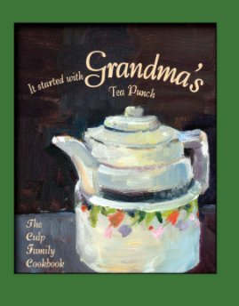 It Started with Grandma's Tea Punch book cover