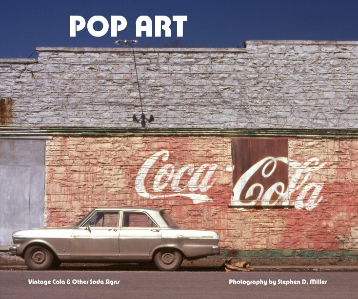 View POP ART by Stephen D. Miller