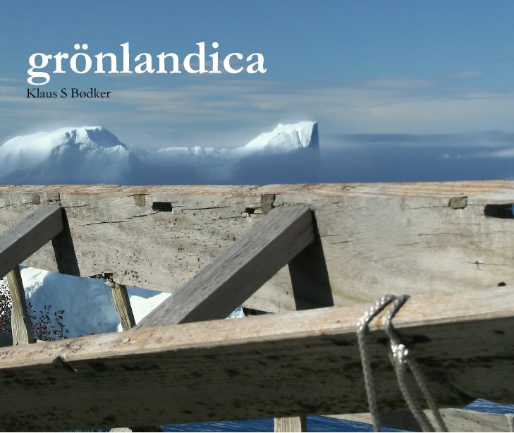 View grönlandica by Klaus Boedker