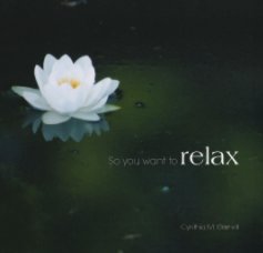 So You Want To Relax book cover
