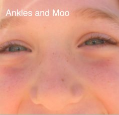 Ankles and Moo book cover