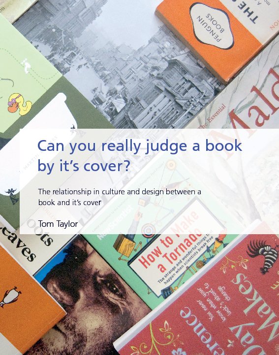 View Can you really judge a book by it’s cover? by Tom Taylor
