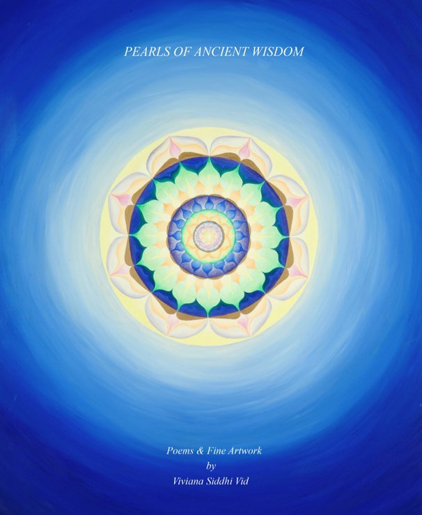 View Pearls of Ancient Wisdom by Viviana Siddhi Vid