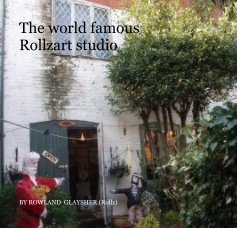 The world famous Rollzart studio book cover