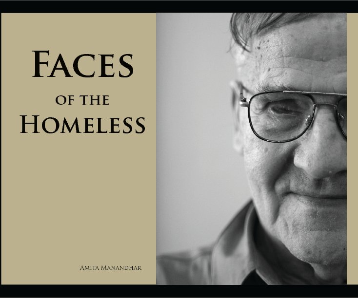 View Faces of the Homeless by Amita Manandhar