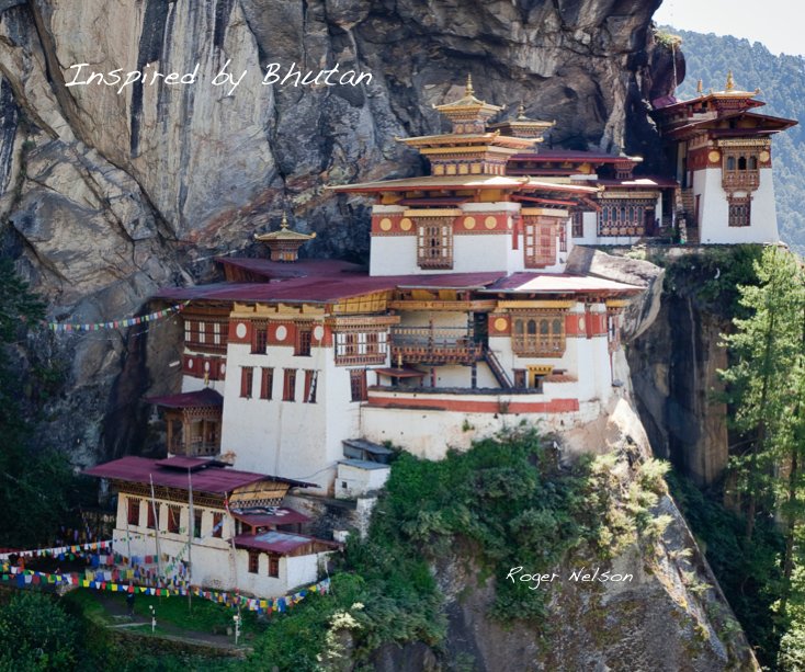 Ver Inspired by Bhutan por Roger Nelson