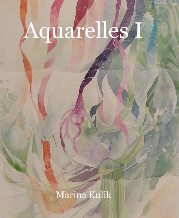 View Aquarelles I by Marina Kulik