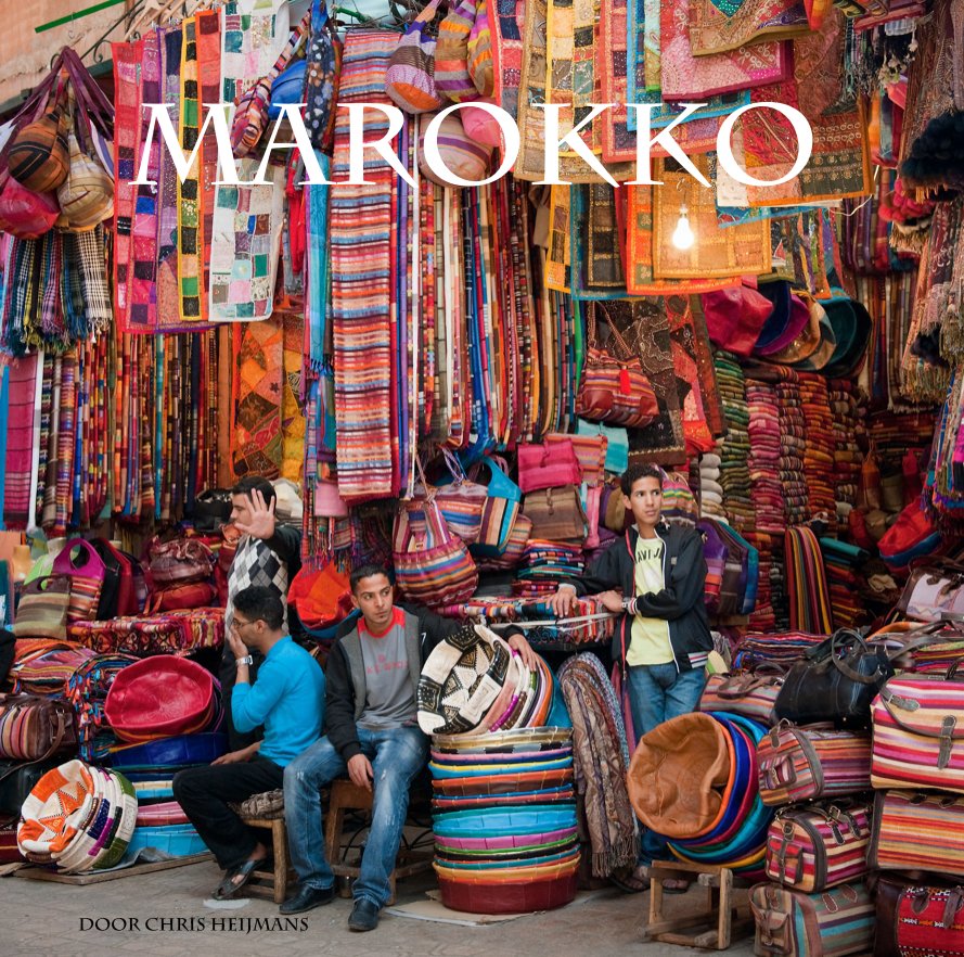 View Marokko by door Chris Heijmans