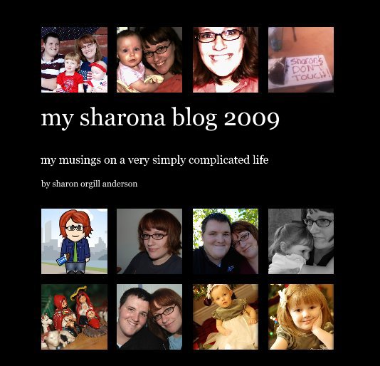 View my sharona blog 2009 by sharon orgill anderson