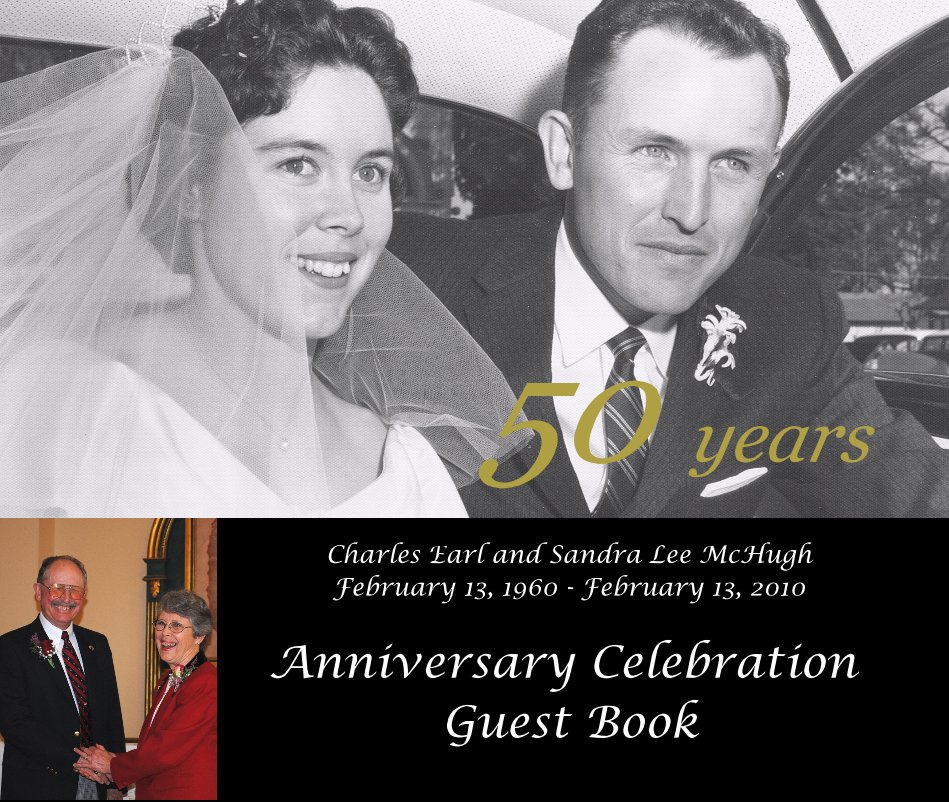 Ver Charles Earl and Sandra Lee McHugh February 13, 1960 - February 13, 2010 por aeblack1