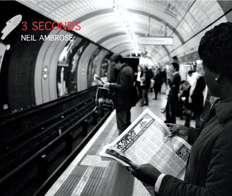 View 3 Seconds by Neil Ambrose