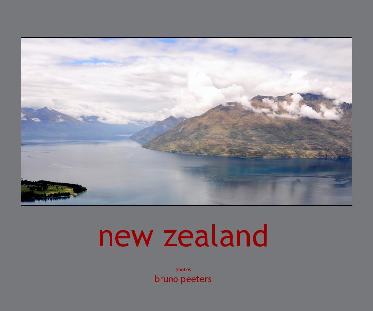 View new zealand by photos bruno peeters