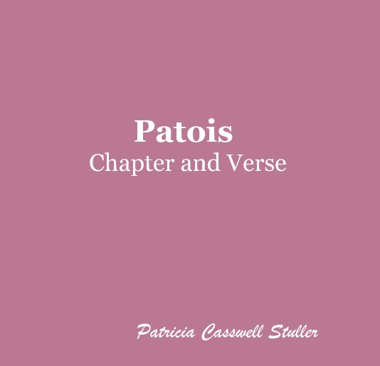 View Patois Chapter and Verse by Patricia Casswell Stuller
