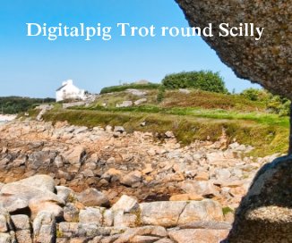 Digitalpig Trot round Scilly book cover