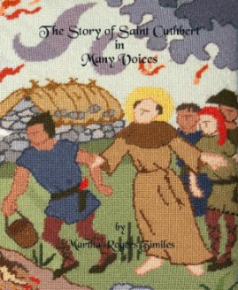 The Story of Saint Cuthbert in Many Voices book cover