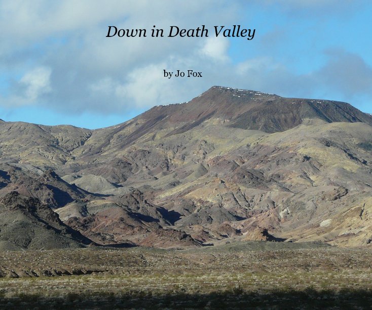View Down in Death Valley by Jo Fox