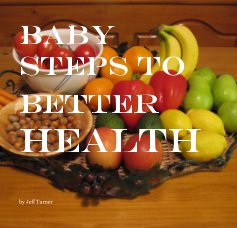 Baby Steps to Better Health book cover