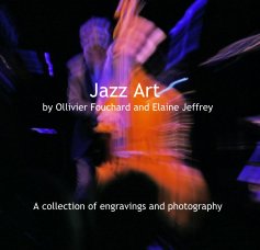 Jazz Art by Ollivier Fouchard and Elaine Jeffrey book cover