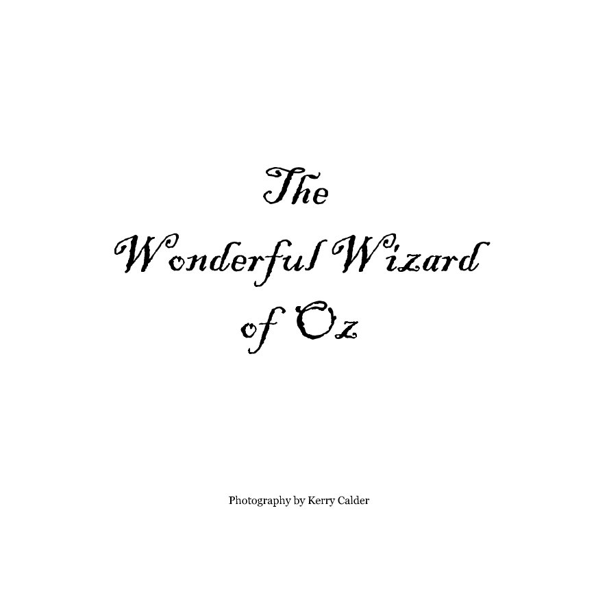 View The Wonderful Wizard of Oz by Kerry Calder