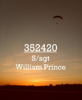 352420 S/sgt William Prince book cover