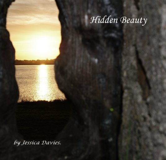 Hidden Beauty nach Jessica Davies. anzeigen