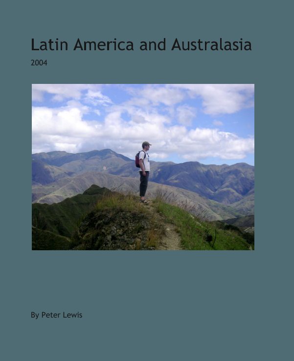 View Latin America and Australasia by Peter Lewis