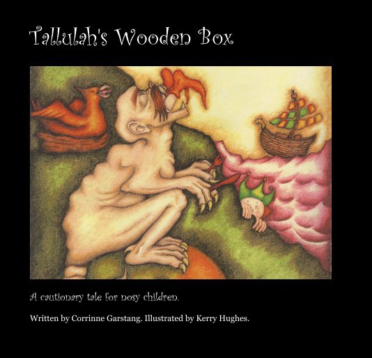Bekijk Tallulah's Wooden Box op Written by Corrinne Garstang. Illustrated by Kerry Hughes.
