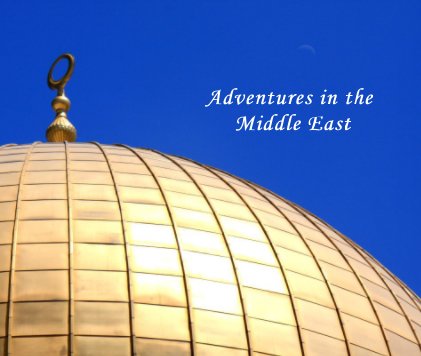 Adventures in the Middle East book cover