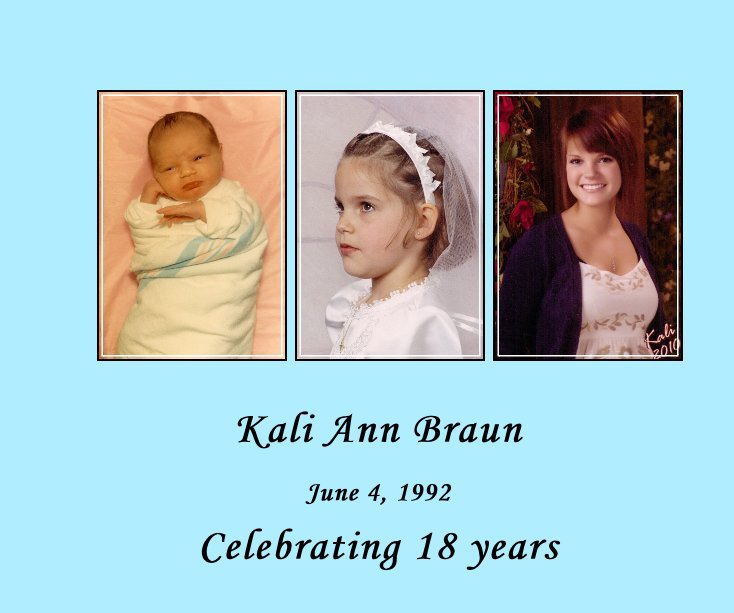 Ver Kali Ann Braun por Celebrating 18 years