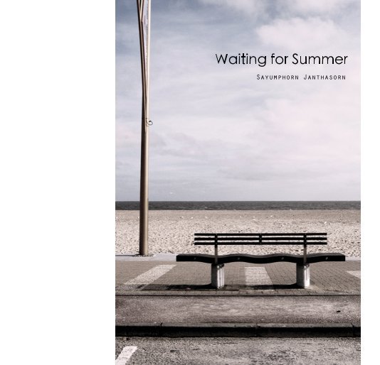 View Waiting for Summer by Sayumphorn Janthasorn