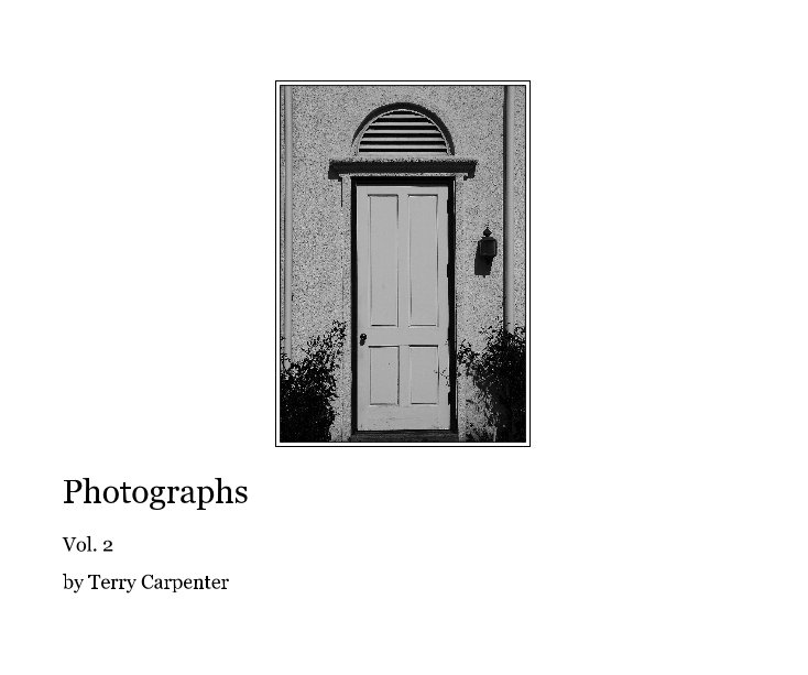View Photographs by Terry Carpenter