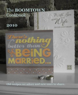 The BOOMTOWN Cookbook 2010 book cover
