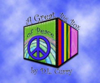A Great Big Box of Peace book cover