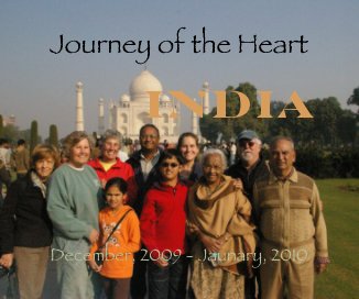 Journey of the Heart India December, 2009 - Jaunary, 2010 book cover