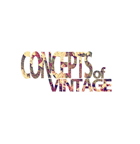 Ver Concepts of Vintage por Caitlin Nehring