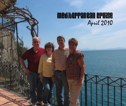 Mediterranean Cruise April 2010 book cover