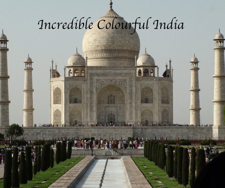 Incredible Colourful India nach Barry Dwyer anzeigen