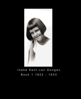 Ineke Kent - van Dongen Book 1 book cover